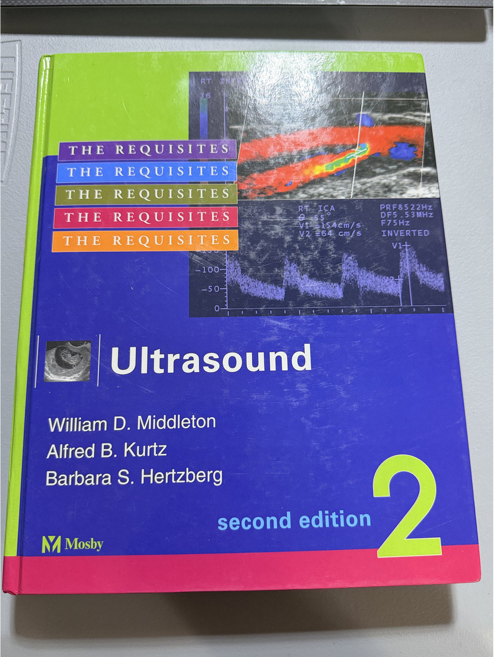 Ultrasound The Requisites 2nd Ed Middleton Kurtz Hertzberg Mosby Hardcover Book